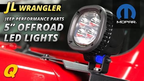 Mopar 5 Led Offroad Lights For Jeep Wrangler Jl Youtube