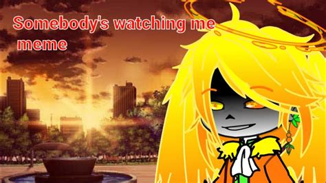 Somebodys Watching Me Meme（sd Dream And Strawberry Nightmare And 2p Dream