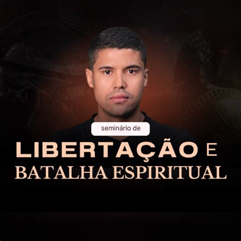 Seminário De Libertação E Batalha Espiritual Crisleno Lucas Teixeira