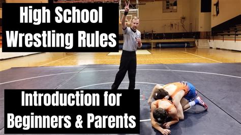High School Wrestling Rules 1 Introduction To High School Wrestling