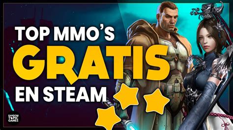 Mejores Mmorpg Gratis En Steam En 2022 🔸 Top 10 Free To Play Youtube