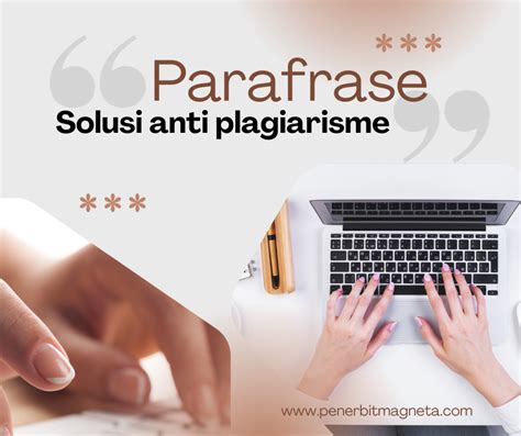 Parafrase Sebagai Teknik Menghindari Plagiarisme