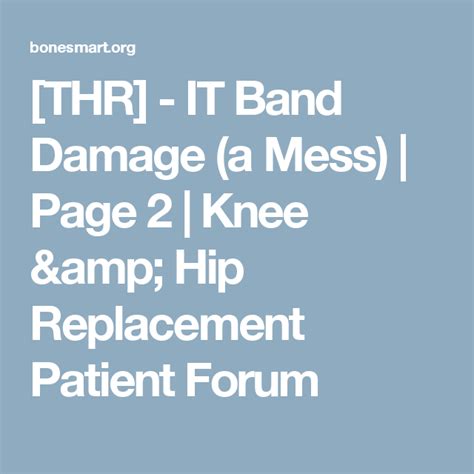 Thr It Band Damage A Mess Total Knee Replacement Nerve Damage