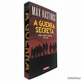 A Guerra Secreta (volume 2) - Max Hastings | Livros, à venda | Setúbal ...