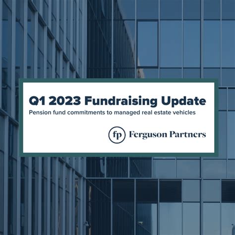 Q1 2023 Fundraising Update Ferguson Partners