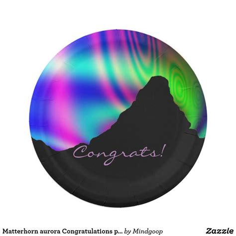 Matterhorn Aurora Congratulations Paper Plates Zazzlemade Paper