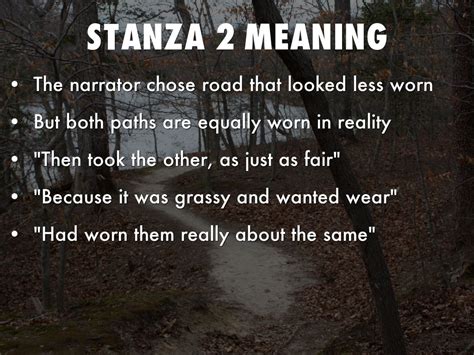 Meaning of stanza in english. THe Road not taken By: RObert Frost by roberthang7