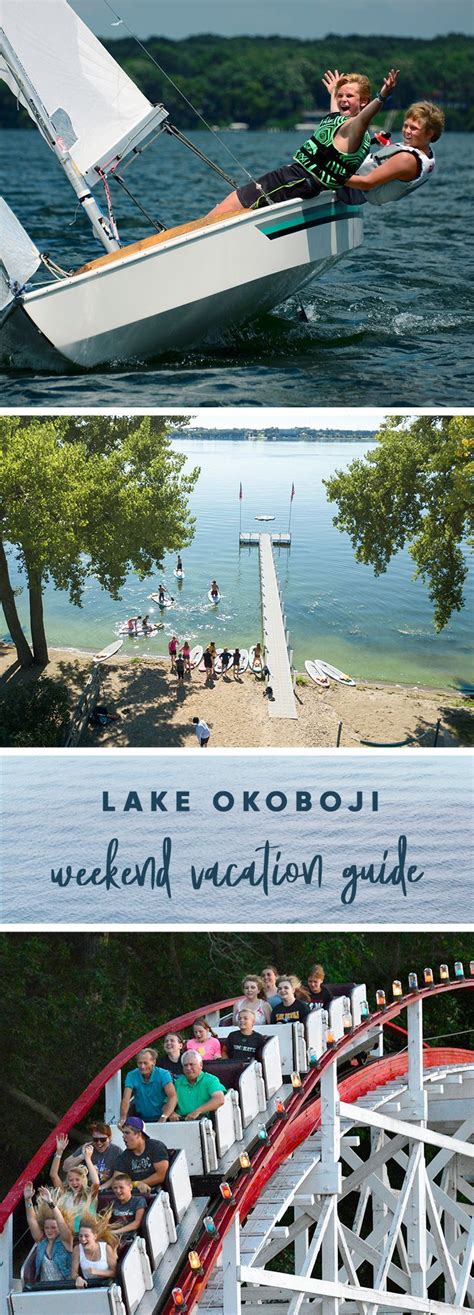 Vacation Okoboji Spend A Weekend In Okoboji Heres Everything To Do