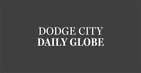 Dodge City Daily Globe Dodge City Public Library