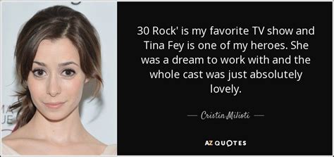 Cristin Milioti Quote 30 Rock Is My Favorite Tv Show And