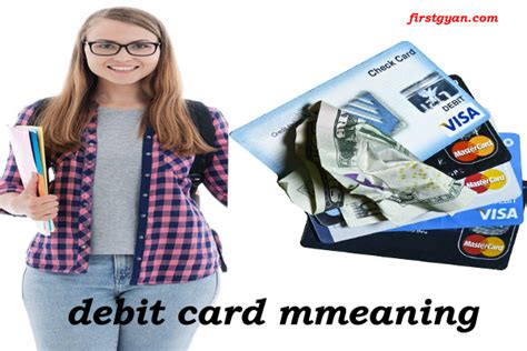 Debit Card Meaning In Hindi Debit Card क्या है Firstgyan