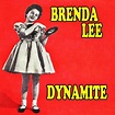 Dynamite | Brenda Lee – Télécharger et écouter l'album