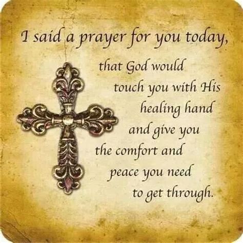 I said a prayer for you today. I said a prayer for you today | My Father God in Heaven. | Pinterest