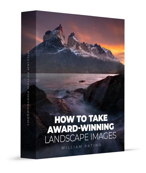 How To Take Award Winning Landscape Images
