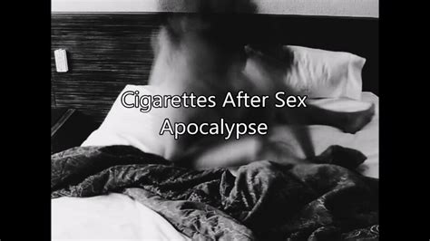 Cigarettes After Sex Apocalypse [explicit] Lyrics Youtube