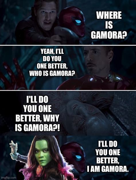 Gamora Where Who And Why Memes And S Imgflip