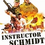 Morgen, Ihr Luschen: Der Ausbilder Schmidt Film (2009) - Rotten Tomatoes