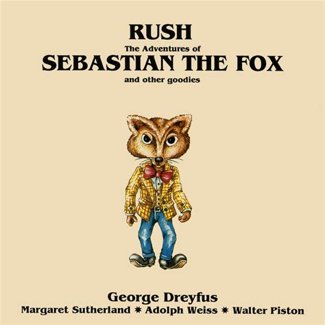 ‎rush The Adventures Of Sebastian The Fox And Other Goodies By George