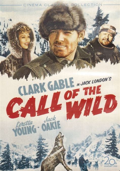 Call Of The Wild Wild Movie Call Of The Wild Clark Gable
