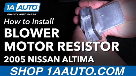 How To Replace Blower Motor Resistor Nissan Altima A Auto