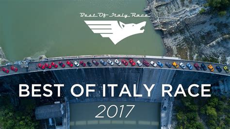 Best Of Italy Race 2017 Recap Video Youtube
