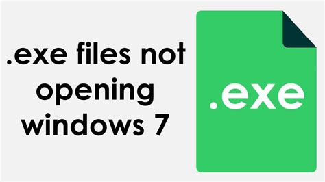 Exe Files Not Opening Windows 7 Youtube
