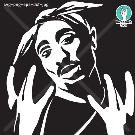 2pac Svg Cutting Files Tupac Digital Clip Art Tupac Shakur