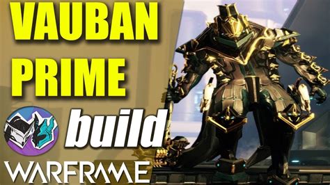 Warframe Vauban Prime Build Actualizada 2019 YouTube