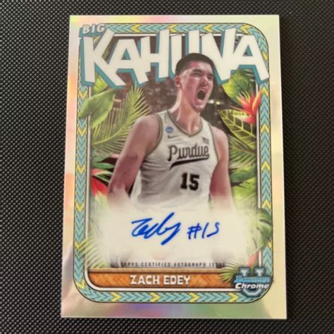 Bowman University Chrom Bka Ze Zach Edey Big Kahuna Auto Match Eur