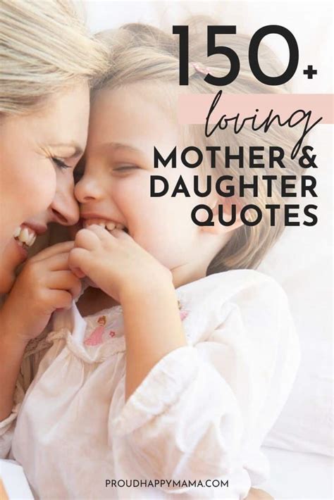 150 Mother And Daughter Quotes With Images