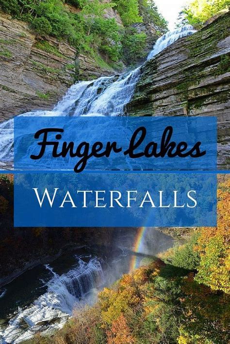 Finger Lakes Waterfalls A Visitors Guide Finger Lakes Ny Lake