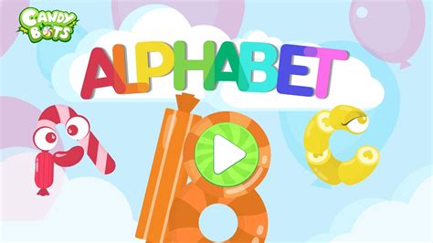 Candy Abc Alphabet Trailer Candybots Endless Learning A To Z