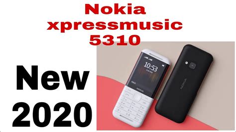 Nokia 5310 Xpressmusic2020 Enrodrction Youtube