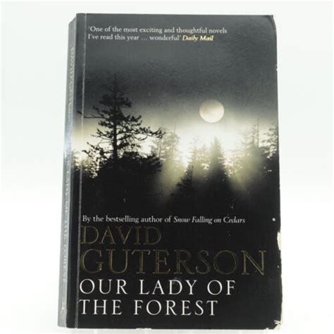 David Guterson Our Lady Of The Forest Buch Gebraucht Gut 9780747568216