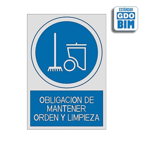 Señal O Señalización En Bim De Obligación De Mantener Orden Y Limpieza