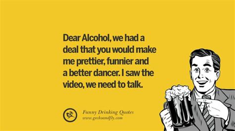 50 Funny Saying On Drinking Alcohol Having Fun And Partying Funny Quotes Friday Quotes