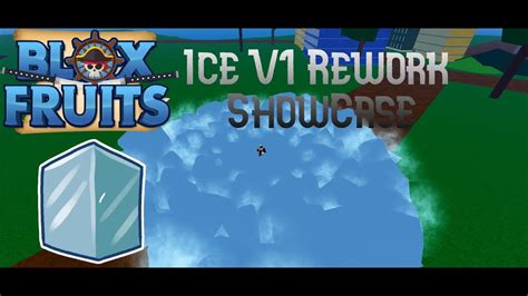 Blox Fruits Ice V1 Rework Showcase Youtube