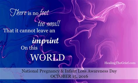 Quotes for loss of a baby, miscarriage or stillbirth. National Pregnancy and Infant Loss Awareness Day 2016 ...