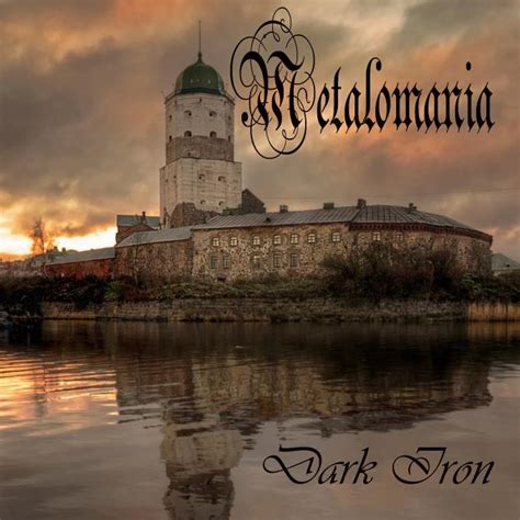 Various Artists - Metalomania - Dark Iron (Compilation) (2018, Various ...