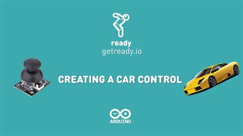 Ready For Arduino Creating A Car Control Youtube