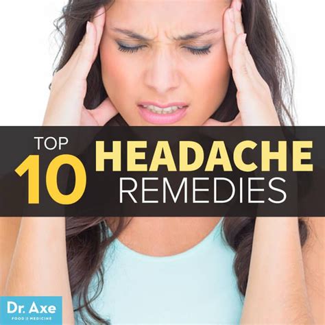 Headache Remedies Types Causes And More Dr Axe Migraines