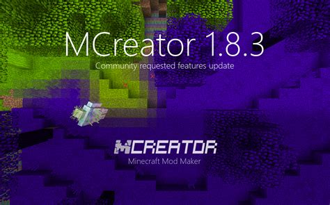 Mcreator 183 Community Requested Features Update Rmcreator