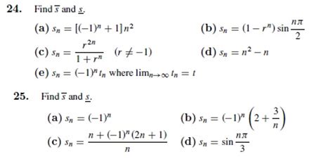 Solved: Find S And (a) S_n = [(-1)^n + 1]n^2 (b) S_n = (1 ... | Chegg.com