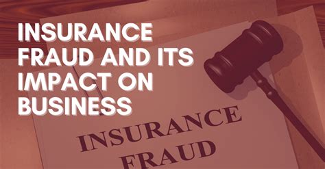 Insurance Fraud And Its Impact On Business Advantage Investigators