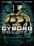 Cyborg Soldier (2008) - MovieMeter.nl