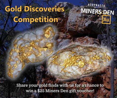 Gold Discoveries Competition Miners Den Adelaide