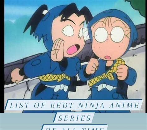 Best Ninja Anime Series To Watch Anime Ninja