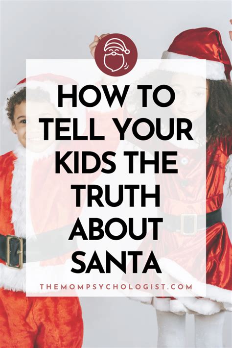 How To Tell Your Kids The Truth About Santa
