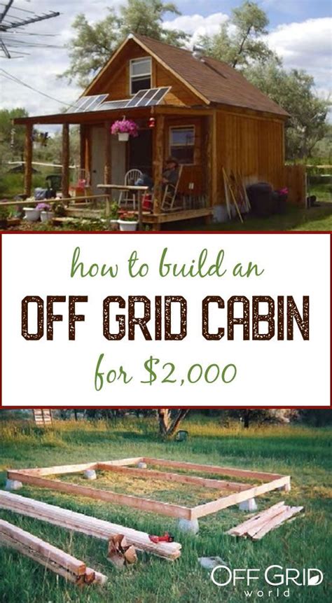 How To Build An Off Grid Solar Powered Cabin For 2k Tiny House Cabin