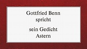 Gottfried Benn „Astern“ (1936) I - YouTube